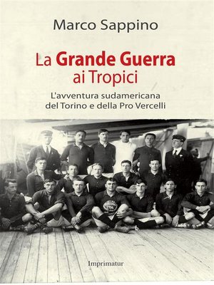 cover image of La Grande Guerra ai Tropici